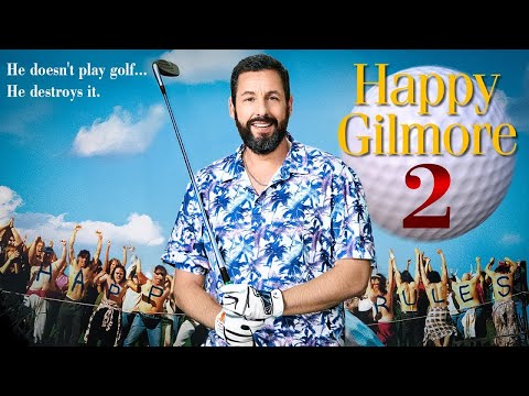 Happy Gilmore 2 Latest Mega Trailer 2025