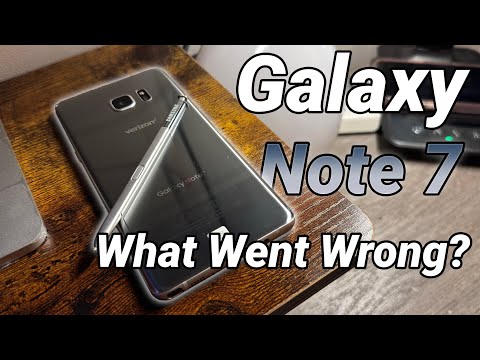 Samsung Galaxy Note 7: What Went Wrong?