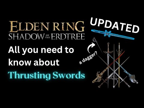 The BEST Thrusting Sword Guide and Review (Detailed Breakdown) Elden Ring Shadow of the Erdtree