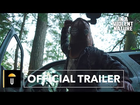 In a Violent Nature | Official Trailer