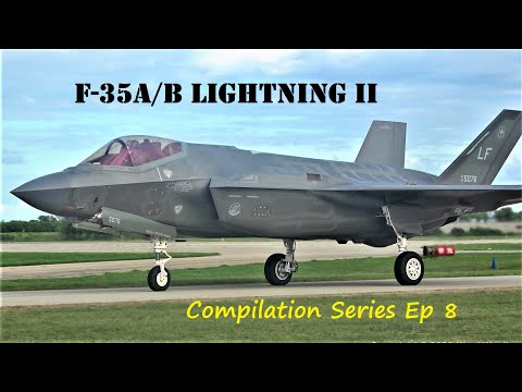 Lockheed Martin F-35 Fighter Jet - Compilation Series Ep 8