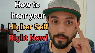 How to hear your higher self right now (It's not as hard as you think)