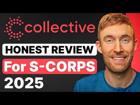 Collective HONEST Review for S-Corps in 2025 (Pros and Cons)