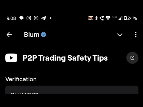 P2P Trading Safety Tips Blum Video Code|P2P Trading Safety Tips Blum Today Verification Keyword Toda