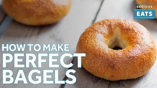 How to Make Perfect Bagels at Home | Serious Eats