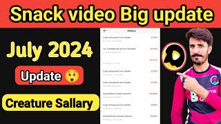 Snack video app new update 2024 || snack video || snack video app earnings 2024  || snack salary