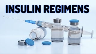 Insulin Regimens (updated 2023) - CRASH! Medical Review Series