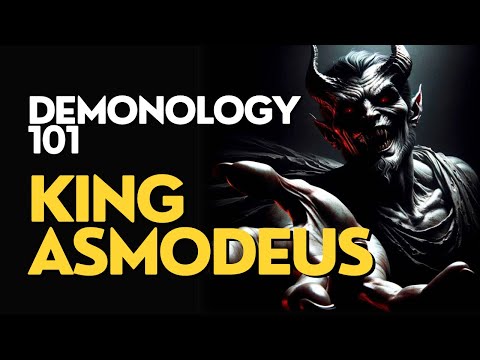 ASMODEUS - Meet the King of Lust, Wrath, and Occult Knowledge [Demonology 101]