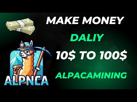 Earn 100$ Daliy || Earn Free Money From Alpaca Mining || High Paying Tap 2 Earn Bot