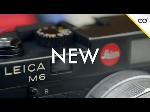 The New Leica M6 2022 || Opinion