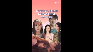 K-Drama (tvN): lançamentos em maio #Shorts