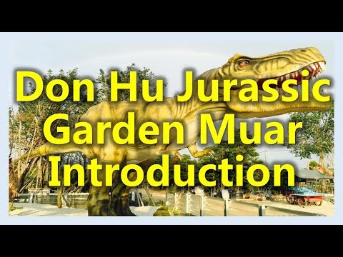 Don Hu Jurassic Garden Muar Introduction (www.sg2jb.com)