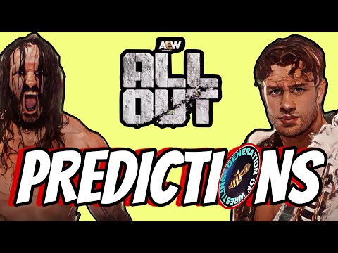 GENERATION OF WRESTLING : 2024 AEW ALL OUT PREDICTIONS