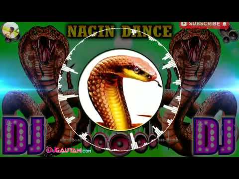 Nagin Dance (Nagin Song)High Bass Full DJ Song 2024 | Nagin Dhun | Nagin Dance Dj Song | NAGIN MUSIC