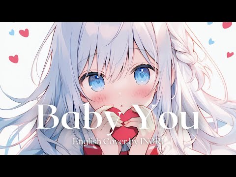 Yuka - "Baby You" | English Acoustic Cover by IN0RI