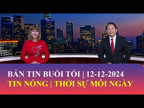 Thời Sự Buổi Tối | 12/12/2024 | FULL🔴#saigontv #tintuc #thoisu