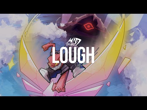 MAD DUBZ - LOUGH