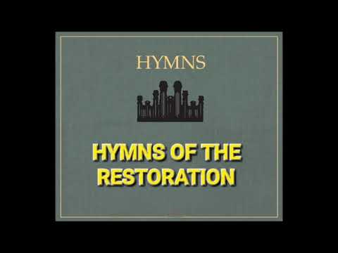 Restoration Hymns - 1 through 30 | LDS Hymn Book