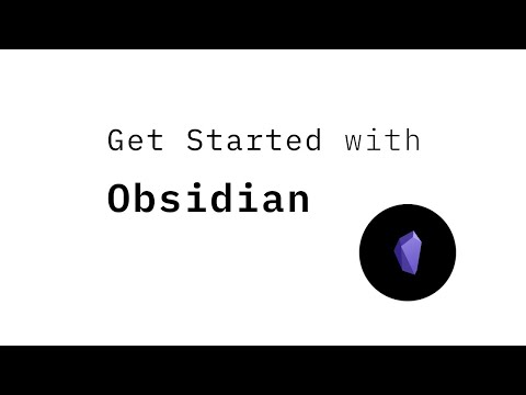 Get Started with Obsidian