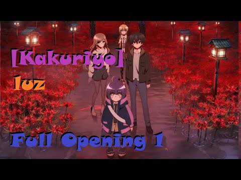 WOLFAnimeMusic | Тёмное собрание - Full Opening 1 [Kakuriyo] luz