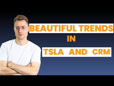 Beautiful trends in TSLA and CRM! Reading price action!