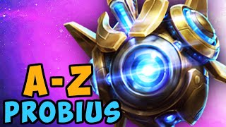 Probius A - Z | Heroes of the Storm (HotS) Gameplay