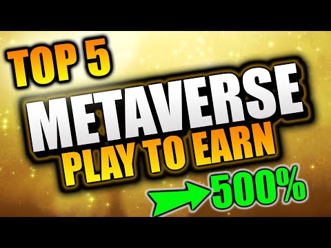 TOP 5 METAVERSE & PLAY TO EARN GAMES in MARKET CAP! BEST PROFIT in Crypto with P2E Games in 2022!