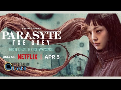 Parasyte_ The Grey _ Official Trailer _ Netflix