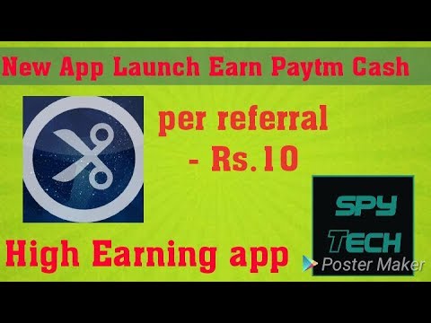 (Don't miss it) High earning app launch Earn paytm cash