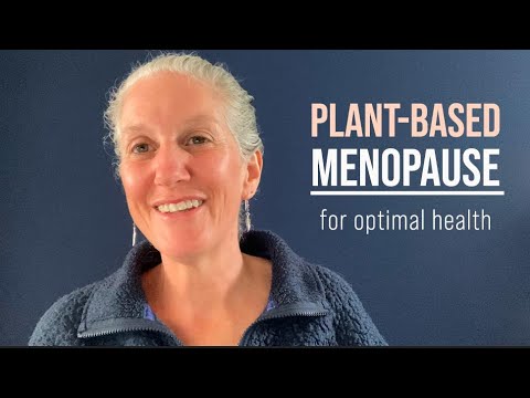 Plant-Based Menopause - which nutrients do you need?