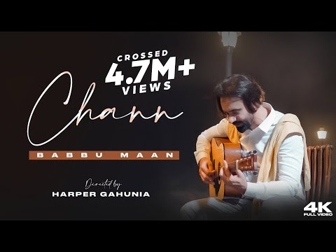 Babbu Maan : Chann (Official Music Video) Adab Punjabi | Latest Punjabi Songs 2022