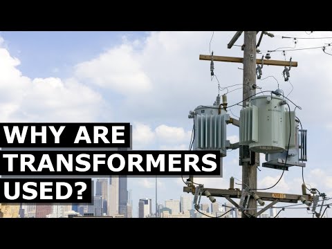 Why are transformers used?