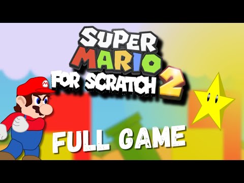 Super Mario For Scratch 2: Full Game Walkthrough