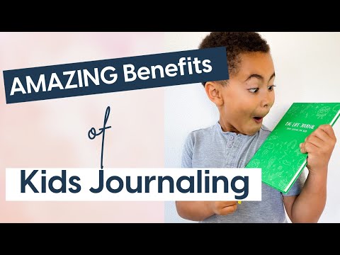 Why Your Kids Should Journal | Journaling For Kids