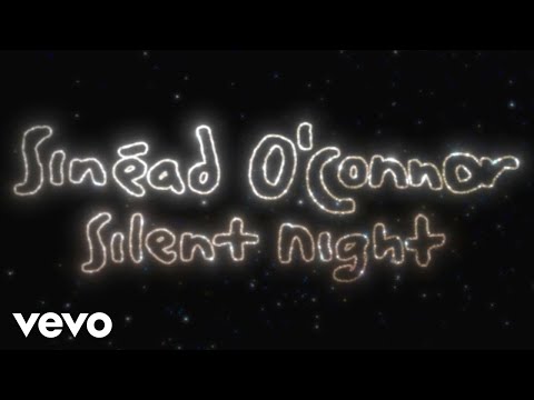 Sinéad O'Connor - Silent Night (Official Audio)