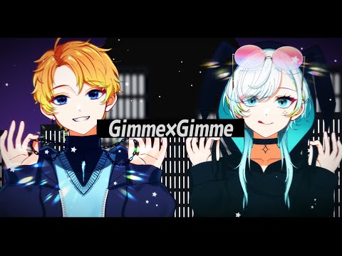 【 オリジナルMV 】歌ってみた - Gimme×Gimme - 背中 × 飛無つらら cover