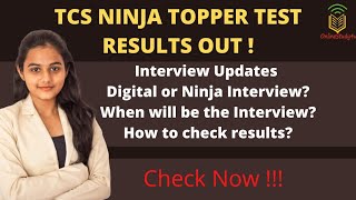 TCS NINJA Topper Test Result Declared| Interview Updates | Ninja Or Digital| How to Check Result ?