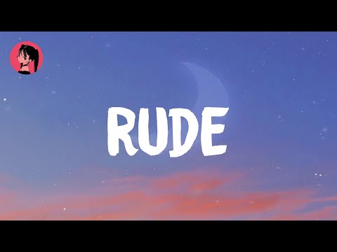 Magic! - Rude (Lyrics) 🎶