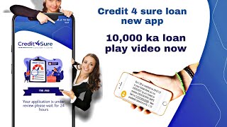 credit4sure- instant loan app || instant personal loan today new 2025 || instant loan approval app