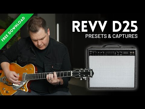 REVV D25 Presets & Captures (Tone Match Gen2) // FREE DONWLOAD for Line 6, Fractal, TONEX, QC