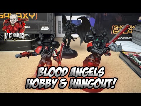 Blood Angels - Hobby Hangout