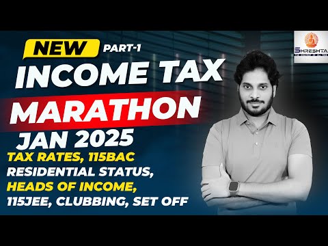 CA INTER | CMA INTER | INCOME TAX | JAN 2025 | DEC 2024 | TAX MARATHON | TAX REVISION  PART 1 OF 2