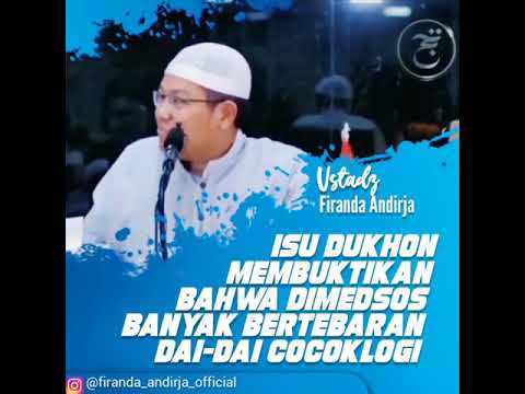 Ustadz Firanda Andirja - Isu Dukhon Membuktikan Bahwa di Medsos Banyak Bertebaran Dai-Dai Cocoklogi