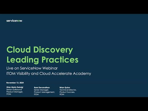 ITOM Visibility & Cloud Accelerate Academy: How to simplify Cloud Account Management with ServiceNow