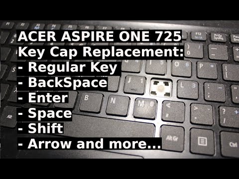 How to Repair KeyCap Cap ACER ONE 725 Keyboard Key Replacement Enter Shift Space Del/Delete