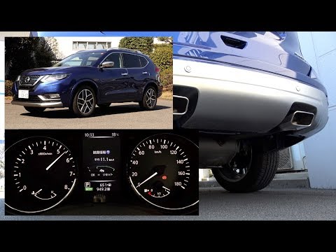 日産エクストレイル オーテック【排気音】：NISSAN X-TRAIL(ROGUE) AUTECH "Exhaust sound" / 2019