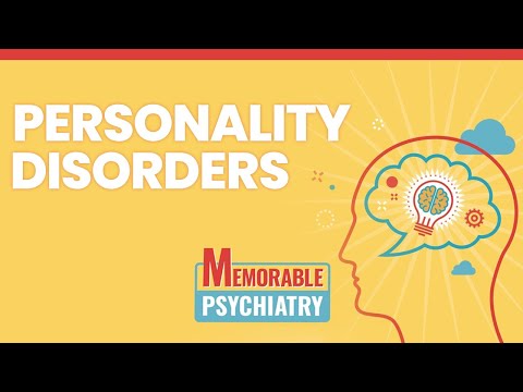 Personality Disorder Mnemonics (Memorable Psychiatry Lecture)