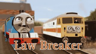 Law Breaker