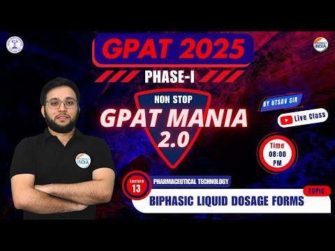 Biphasic Liquid Dosage Forms | Pharma Tech | GPAT Mania | GPAT 2025 | Class - 13 #gpat2025 #gpatmcq