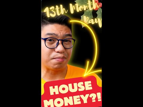 May 13th Month Pay Na Ba ang Lahat? Do you Consider it as "HOUSE MONEY" -Ano Nga ba ang HOUSE MONEY?